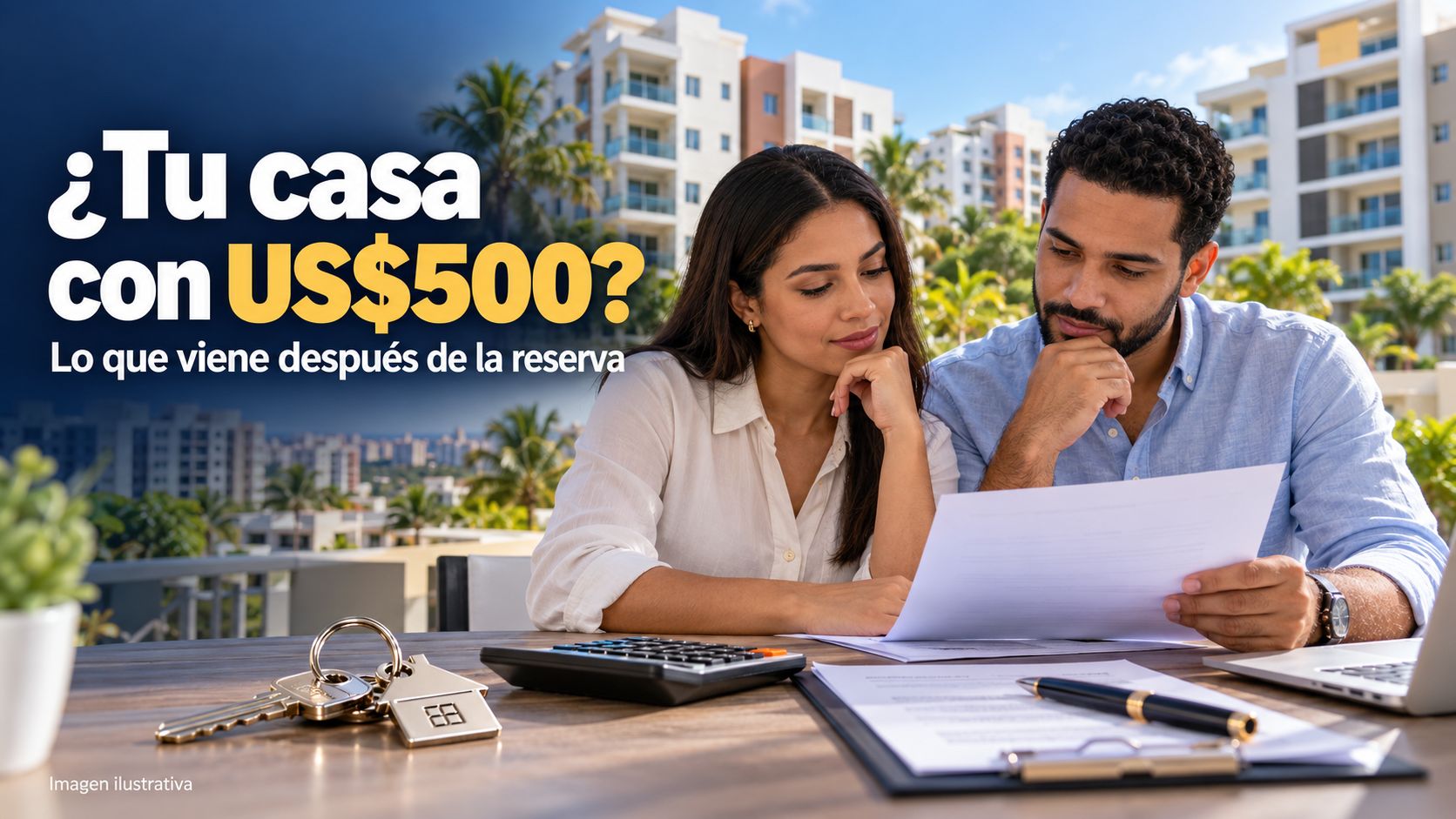 Te dicen que separas con 500 dólares pero lo que viene después también hay que contarlo